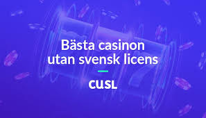 Casinon utan Svensk Licens En Djupgående Guide Casinon utan Svensk Licens En Djupgående Guide